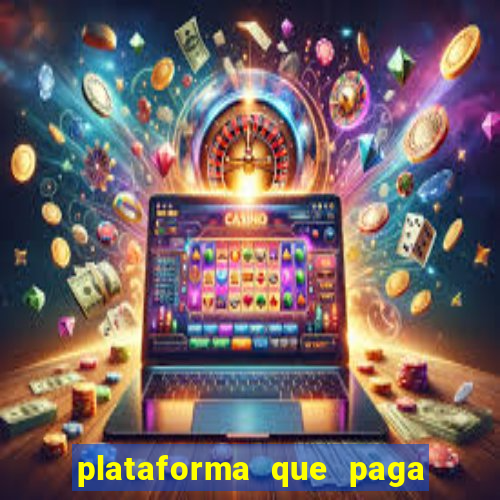 plataforma que paga fortune tiger